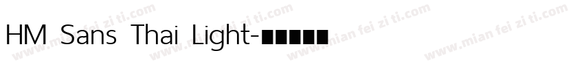 HM Sans Thai Light字体转换